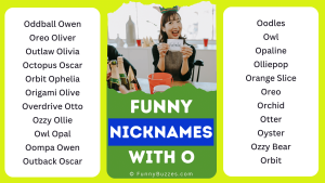 nicknames that start with o