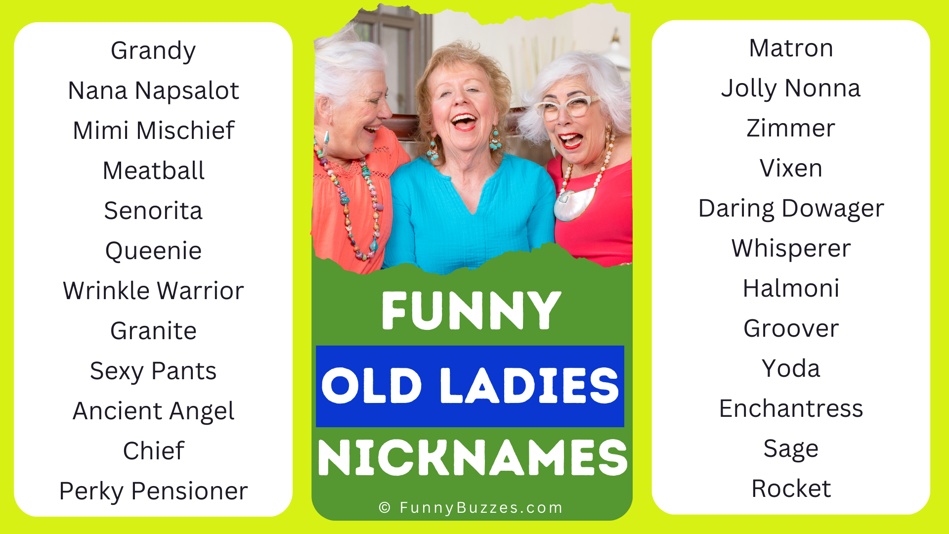 Funny Nicknames For Old Ladies