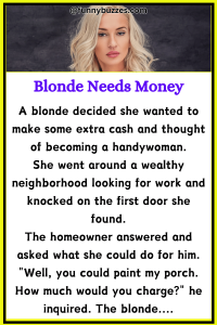 Blonde Needs Money (1)